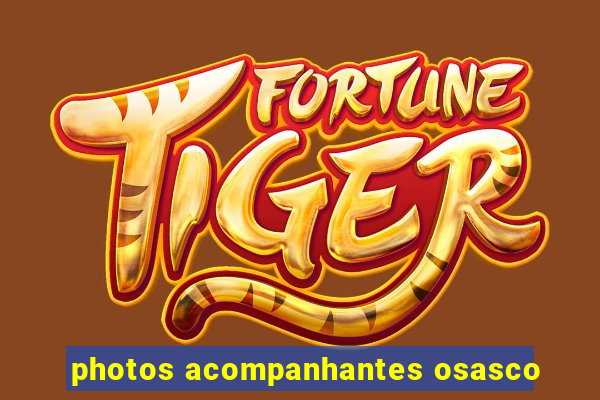photos acompanhantes osasco